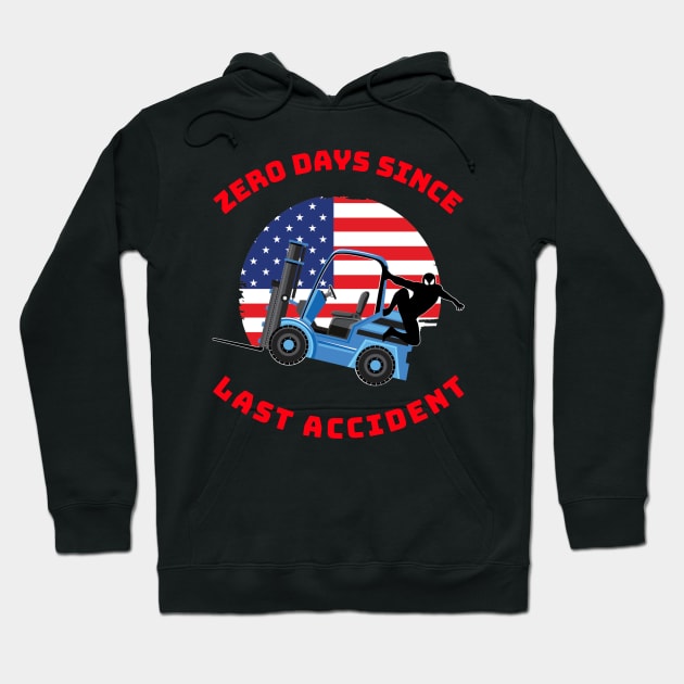 Forklift Ninja Zero Days Since Last Accident BR Hoodie by Teamster Life